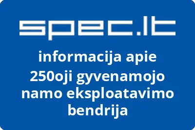 250oji gyvenamojo namo eksploatavimo bendrija