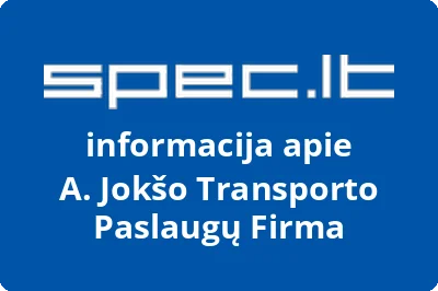 A. Jokšo transporto paslaugų firma