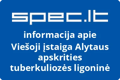 Alytaus apskrities tuberkuliozės ligoninė, VŠĮ