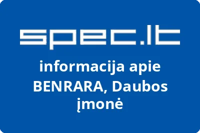 BENRARA, Daubos įmonė