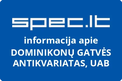 DOMINIKONŲ GATVĖS ANTIKVARIATAS, UAB
