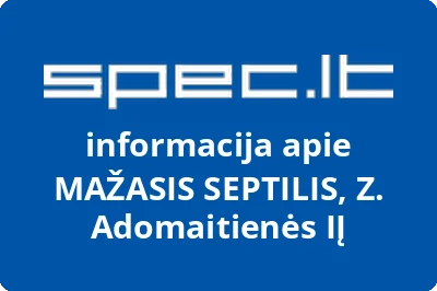 MAŽASIS SEPTILIS, Z. Adomaitienės, IĮ