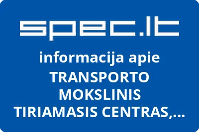 Bendra Lietuvos ir Lenkijos įmonė uždaroji akcinė bendrovė TRANSPORTO MOKSLINIS TIRIAMASIS CENTRAS